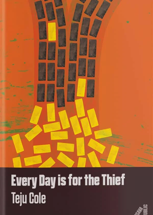 Every Day is for the Thief by Teju Cole