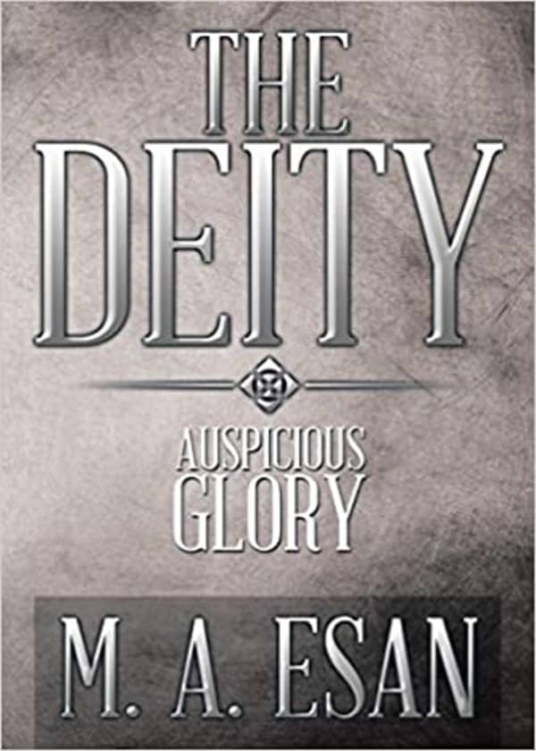 The Deity by M.A ESAN