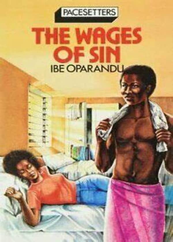 The Wages Of Sin By Ibe Oparandu