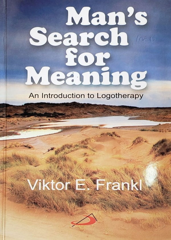 man-s-search-for-meaning-an-introduction-to-logotherapy-sunshine