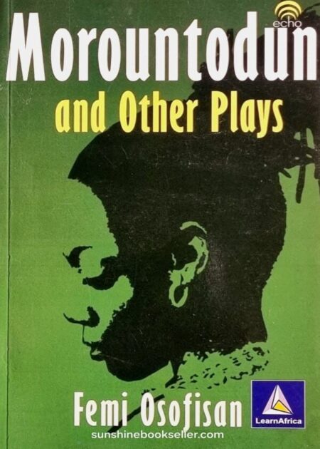 Morountodun and Other Plays