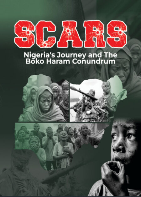 scars_nigeria's_journey_and_the_boko_haram_conundrum