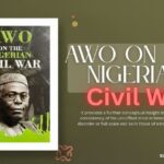 Awolowo On The Nigerian Civil War