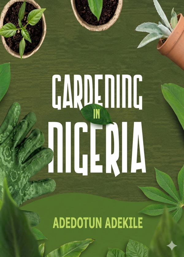 Gardening In Nigeria