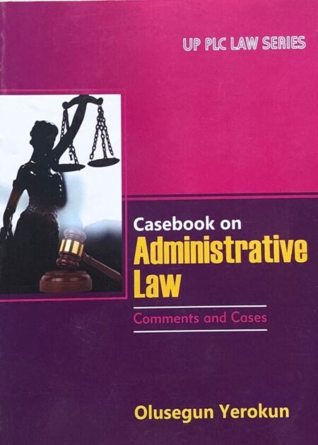 Casebook on Administrative Law