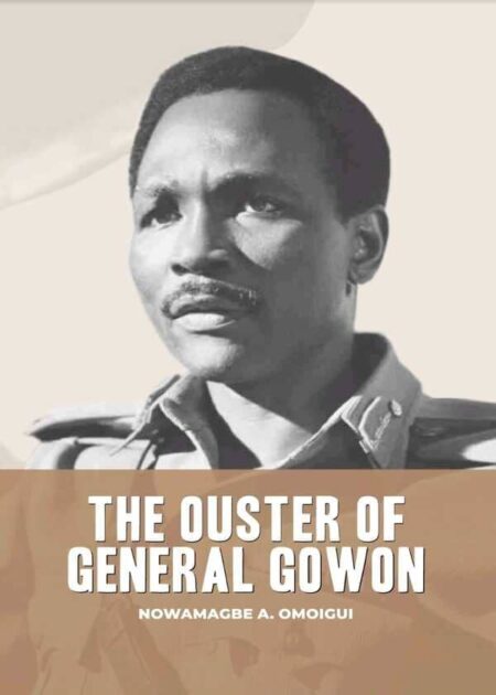The Ouster of General Gowon