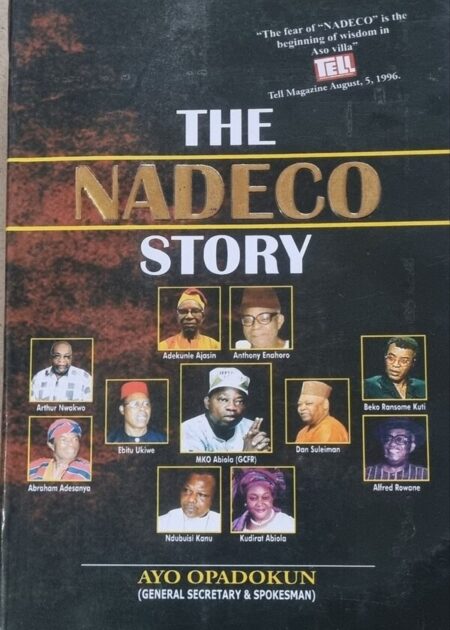 The NADECO Story