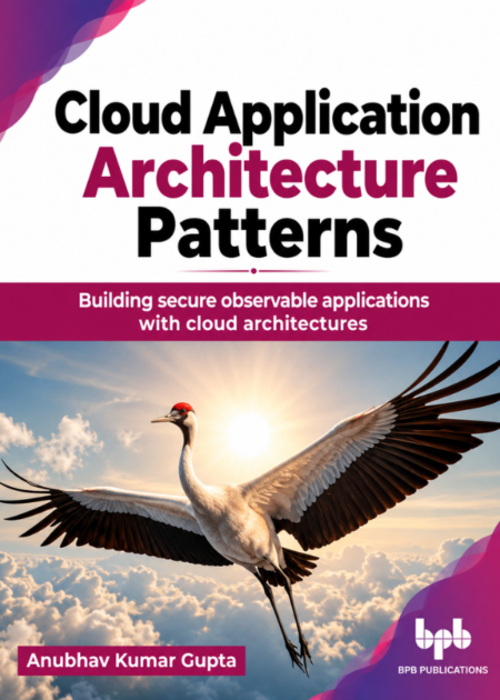 Cloud Application Architecture Patterns