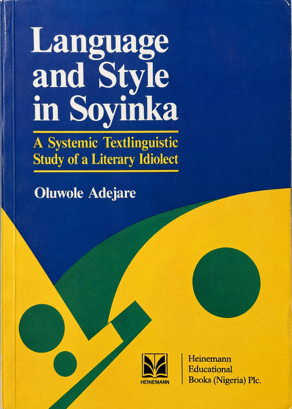 Language And Style In Soyinka 1 Language And Style In Soyinka