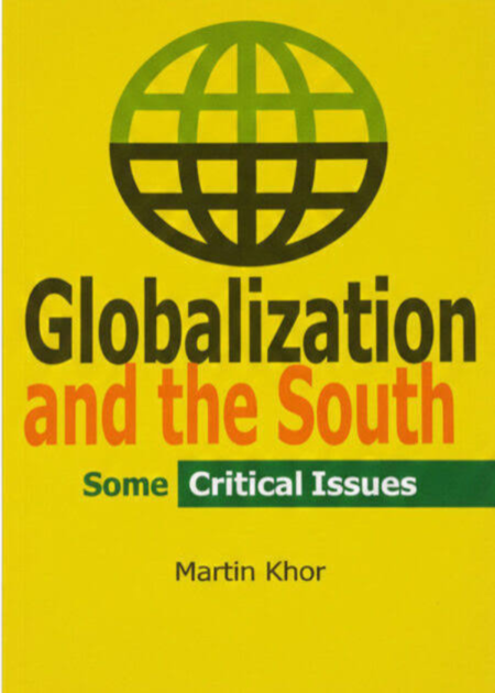 Globalization and the South: Some Critical Issues