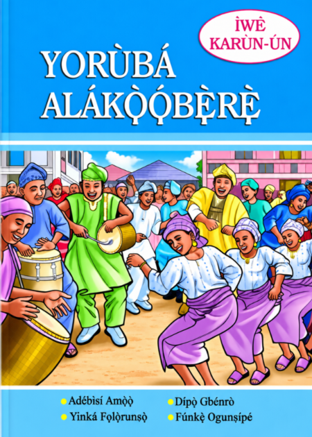 Yorùbá Alákọ̀ọ́bẹ̀rẹ̀ – Ìwé Karùn-ún