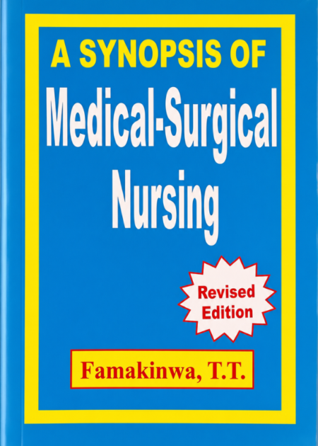 A Synopsis Of Medical-Surgical Nursing